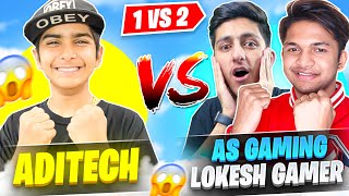 Aditech Vs Lokesh Gamer amp As Gaming 🤯 आजा 1 Vs 2 में  🔥 Intence Clash Battle  Garena Free Fire [upl. by Anin]