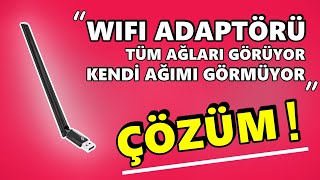 WiFi Adaptörü Tüm Ağları Görüyor Kendi Ağımı Görmüyor ÇÖZÜM [upl. by Chap]