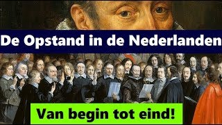 De Opstand in de Nederlanden van begin tot eind [upl. by Elhsa537]