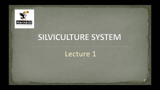 18 IFoS2019  Silviculture system  lecture 1  Clear felling amp Shelter wood system [upl. by Elladine]