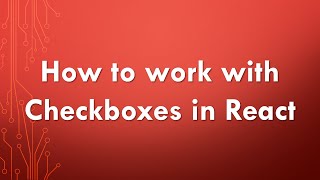 Working with checkboxes in React [upl. by Novy]