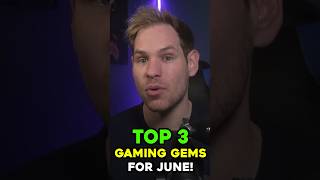 Top 3 Gaming Gems for June shorts [upl. by Brendon]