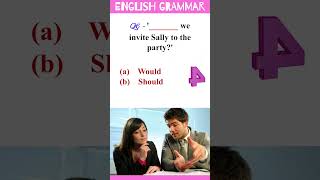 Would vs Should  English Grammar Quiz [upl. by Creedon]