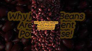 Why Kidney Beans Are a Nutrient Powerhouse KidneyBeansBenefits PlantBasedProtein WeightLossTips [upl. by Ingold]