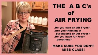 Air Fryer Recipes 101 This class is for Beginners and those who love to air fry Dont Cut Class [upl. by Ravaj833]