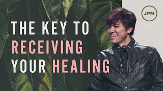 Activate God’s Healing In Your Life Today  Joseph Prince Ministries [upl. by Irena]