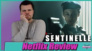 Sentinelle 2021 Netflix Movie Review [upl. by Mireille]