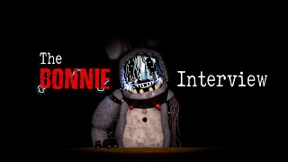 SFM An Interview with Bonnie Again [upl. by Taima463]