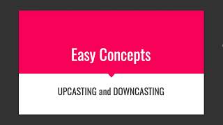 Upcasting and Downcasting Concepts  C Java [upl. by Carbone329]