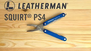 LEATHERMAN SQUIRT PS4 Review EDC4K [upl. by Dolley989]