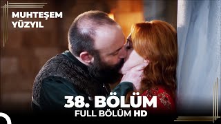 Muhteşem Yüzyıl 38 Bölüm HD [upl. by Lucinda]