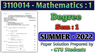 3110014  Mathematics  1  SUMMER  2022 GTU Paper Solution Prepared by GTU Students [upl. by Ettevram]