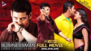 Businessman Full Movie 4K  Mahesh Babu  Kajal  Puri Jagannadh  Thaman S  Malayalam Dubbed Movie [upl. by Doolittle404]