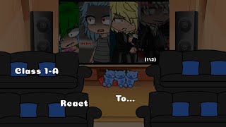 CLASS 1A React to12GCRV🤍My AU🤍MHABHNARead Description [upl. by Sekoorb285]