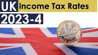 UK Income Tax Rates in 2023 Everything You Need to Know [upl. by Zarger987]