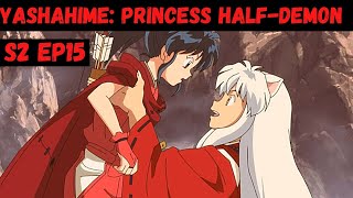 Yashahime Princess HalfDemon Season 2 Episode 15 Review [upl. by Ha]