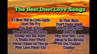 The Best Duet Love Songs Collection [upl. by Nolyarb]