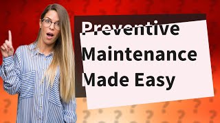 How Can I Create a Preventive Maintenance Schedule Using an Excel Template [upl. by Llenehs835]