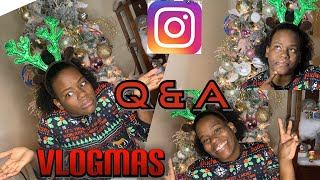 INSTAGRAM QampA Get to know me VLOGMAS 2020 [upl. by Teirtza]