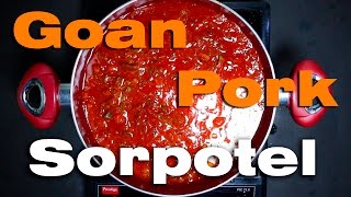 Goan Pork Sorpotel Recipe [upl. by Nenerb470]