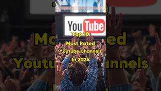 Top 10 Most Rated YouTube Channels 🔥 viral youtube [upl. by Lebama574]