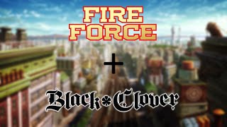 Fire Force Opening but its a Black Clover Opening [upl. by Abigael]