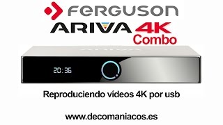 Ferguson Ariva 4K Combo  Reproduciendo vídeos 4K por usb [upl. by Daza]