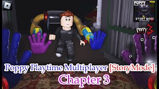 New Update Poppy Playtime Multiplayer StoryMode CHAPTER 3 Roblox Full Walkthrough [upl. by Yellah326]