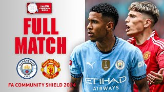 FULL MATCH  Manchester City v Manchester United  2024 Community Shield [upl. by Brena831]