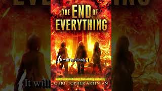 Christopher Artinian  The End of Everything 12  Zombie Book Series [upl. by Nofets]