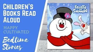 Frosty the Snowman Book Read Aloud  Christmas Books for Kids  Childrens Books Read Aloud [upl. by Rachaba]