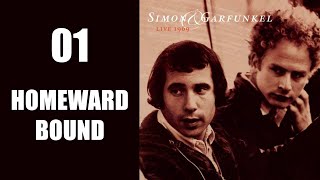 Homeward bound  Live 1969 Simon amp Garfunkel [upl. by Secor]