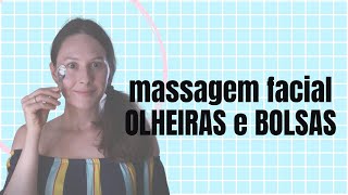 Massagem QUE FUNCIONA para DETONAR OLHEIRAS e BOLSAS [upl. by Humble]