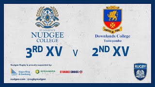 2023 Nudgee College 3rd XV Rugby vs Downlands College 2nd XV Rugby [upl. by Busch591]