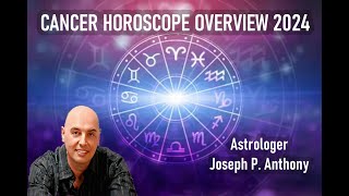 Cancer 2024 Horoscope Overview [upl. by Horst589]