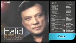 Halid Beslic  Vazda  Audio 2000 HD [upl. by Endres]