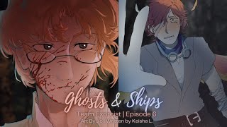 【TEAM EXORCIST】”Ghosts And Ships”  Episode 6  A YouTube Audio Series [upl. by Nisay]