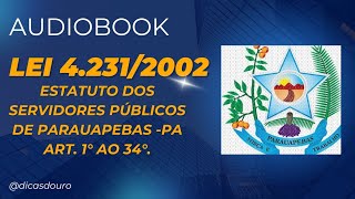 AUDIOBOOK LEI 42312002  ESTATUTO DOS SERVIDORES DE PARAUAPEBAS PA [upl. by Paige47]