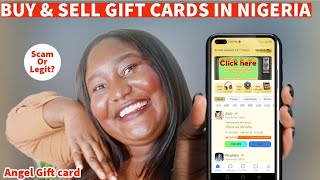 Angel Gift Card App Review Is it Legit amp Worth it Trading Gift card to naira [upl. by Ahsiekim]