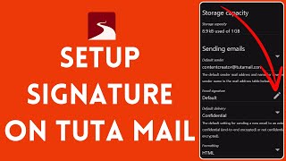 How to Setup Your Signature in Tuta Mail 2024 [upl. by Acim]