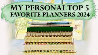 MY PERSONAL TOP 5 FAVORITE PLANNERS  2024 [upl. by Ytomit407]