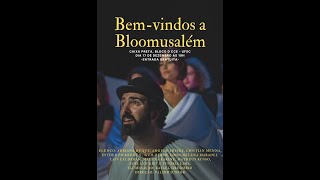 Bemvindos a Bloomusalém [upl. by Kiri]