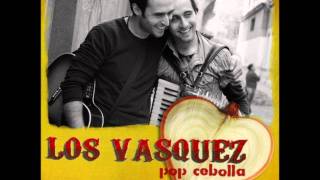 Los Vasquez Por Amor [upl. by Tibbetts233]