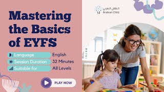 Mastering the Basics of Early Years Foundation Stage EYFS in Early Years Education [upl. by Nilreb]