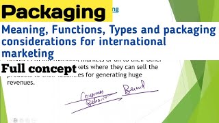 Branding packaging and labelling in international marketing  Packaging meaning functions and types [upl. by Ulrich836]