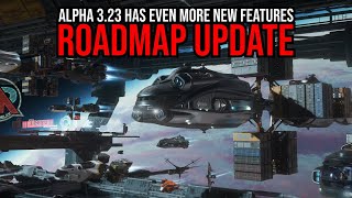 Star Citizen Roadmap Update  Alpha 323 Unveils More New Features [upl. by Eerrehc]