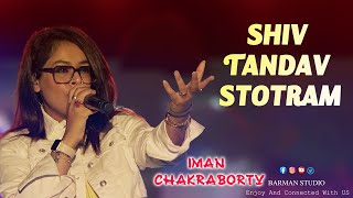 Shiv Tandav Stotram  Har Har Shiv Shankar   Iman Chakraborty Live Concert Tamralipta Mahavidalay [upl. by Laughlin]