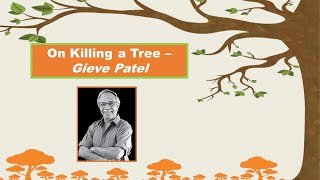 On Killing a Tree Tamil  Gieve Patel  9th standard [upl. by Nevada448]