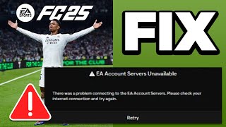 EA servers Are Unavailable Right Now Please Try Again Later EA FC 25 FIX [upl. by Nomyt]