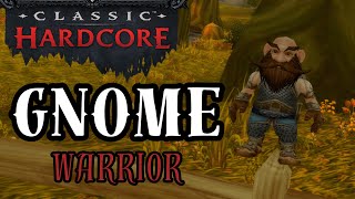 World of Warcraft Classic Hardcore  4  Gnome Warrior  Busy Busy [upl. by Jonathan155]